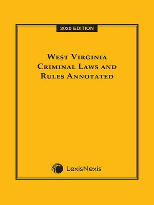 cover image of West Virginia Criminal Laws and Rules Annotated